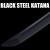 Black Steel Katana